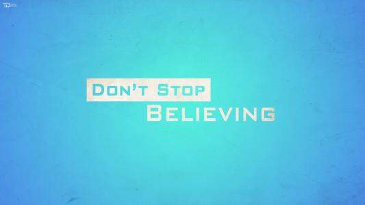文字，不要停止相信，不要停止相信